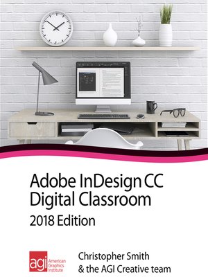 cover image of InDesign CC Digital Classroom 2018 Edition